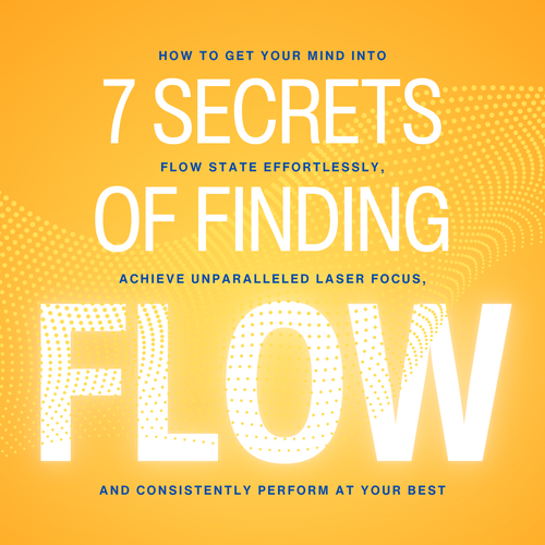 Design A Clever And Catchy "7 Secrets Of Finding Flow" Book Cover Design by SIROCKI