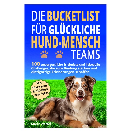 Design a harmonious, cute cover for a dog & human bucketlist Design by Cover_Design_Expert