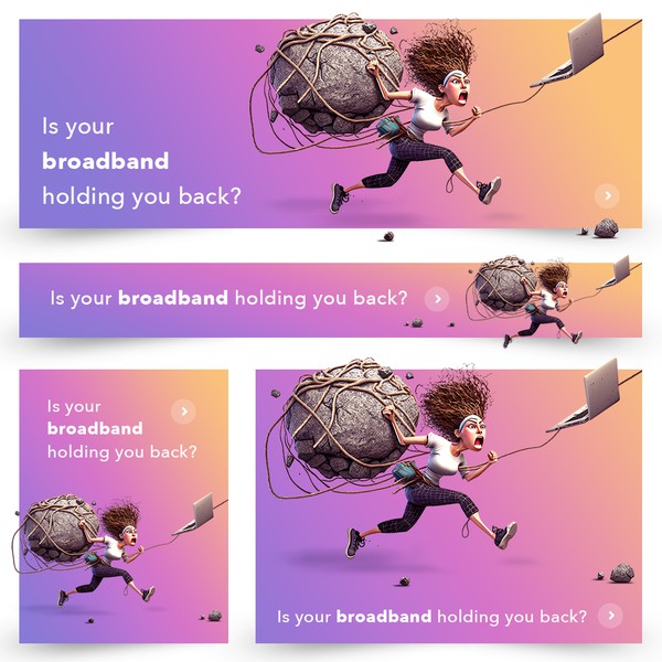 Dynamic fun banner for broadband switching company