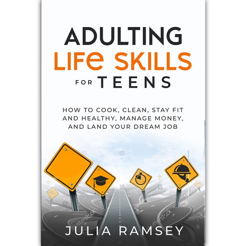 Eye catching, modern cover for Adulting Life Skills for Teens Design by ink.sharia