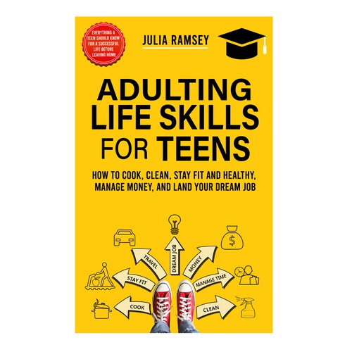 Eye catching, modern cover for Adulting Life Skills for Teens Design by Cover_Design_Expert