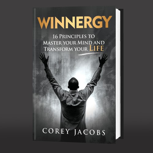 Design a sleek book cover for a man who wants to transform your mind and life! Design by Lizaa