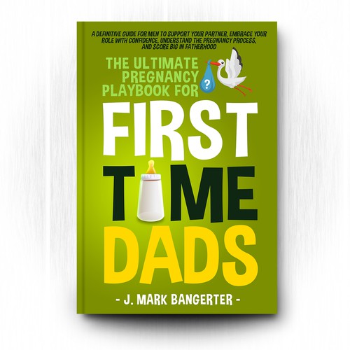 Ebook Cover for Pregnancy Guide for First Time Dads Design by radeXP