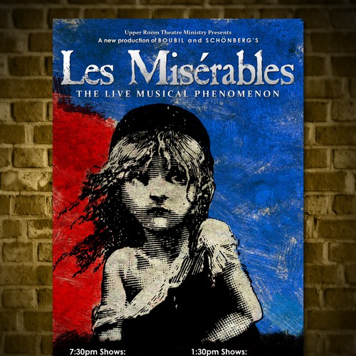 Need Awesome Poster Design for New "LES MISÉRABLES" Musical Theater Production Design by Elven Song