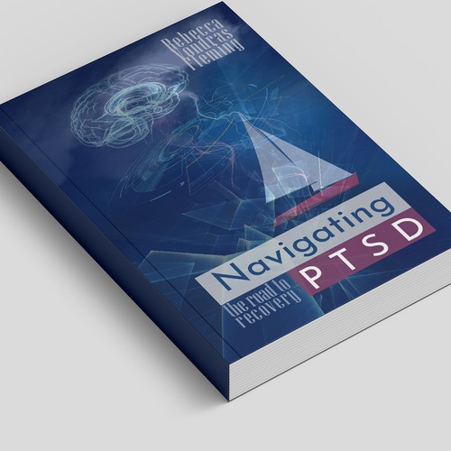 Design a book cover to grab attention for Navigating PTSD: The Road to Recovery Design by Nightcomer