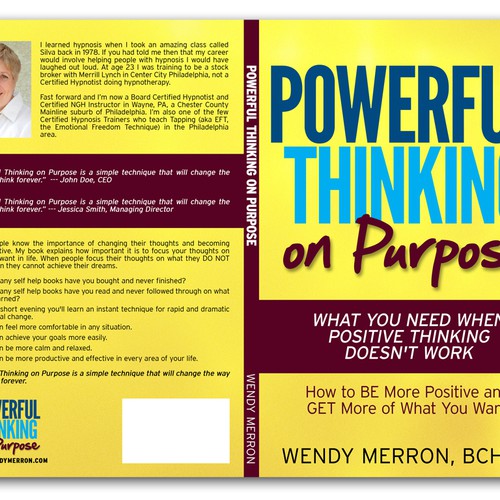Book Title: Powerful Thinking on Purpose. Be Creative! Design Wendy Merron's upcoming bestselling book! Design por Adi Bustaman