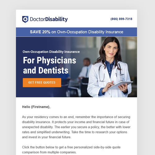 Design an email template for disability insurance for doctors Design by thecreatv