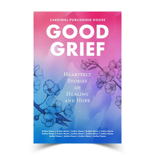Design a bestselling book cover for People Looking For Ways to Heal Grief Design by The Cloud Digital