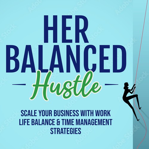 Her Balanced Hustle Cover Art Design by Creative Lights