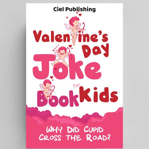 Book cover design for catchy and funny Valentine's Day Joke Book デザイン by logoziner