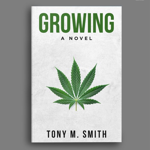 I NEED A BOOK COVER ABOUT GROWING WEED!!! デザイン by Bigpoints