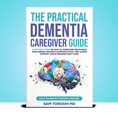 Design Creative Book Cover for Dementia Caregiver Guide Design by T.Primada