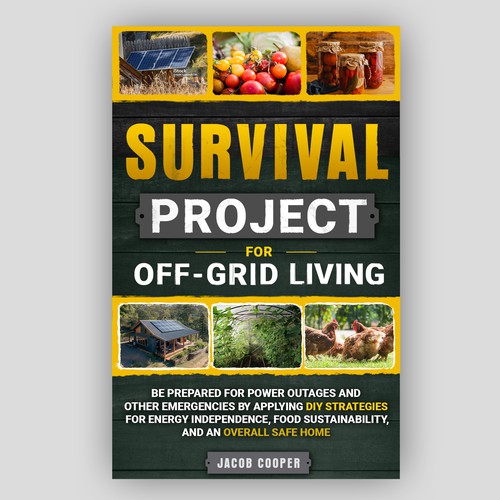 Book Cover for Off-Grid Survival Projects Design by Inwalker