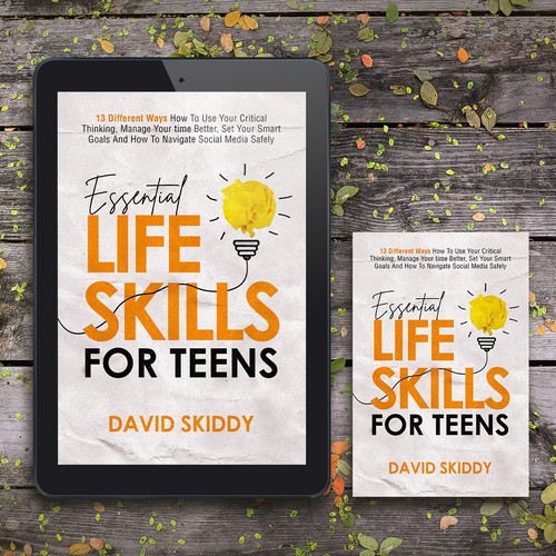 A powerful ebook cover for Essential Life Skills For Teens Design réalisé par Altigador