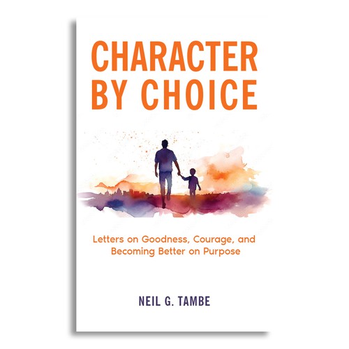 Cover for book of letters on goodness, courage, character Design by Creative Junejo