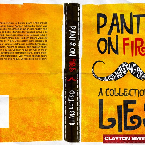 Create a fun book cover for Pants on Fire: A Collection of Lies! Design by Pulp™