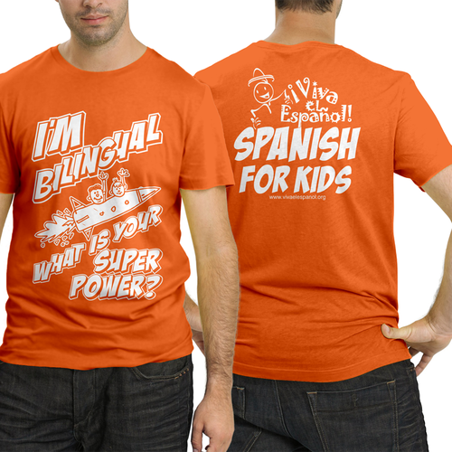 I'm bilingual. What's your superpower? T-shirt design for Spanish