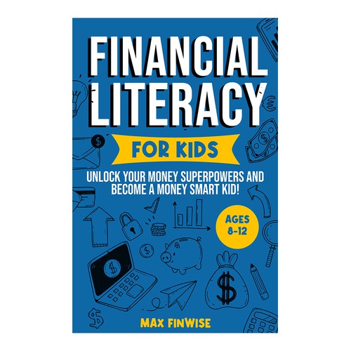 Financial Literacy Book for Kids, Ages 8 to 12 Design by Lala_