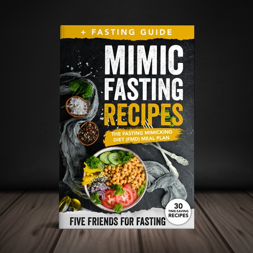 Design a fancy cover+basic layout for an e-book-based recipe book for the new fasting technique FMD Réalisé par Yna