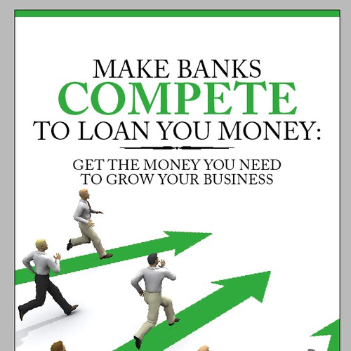 Book Title Make Banks Compete To Loan You Money Button