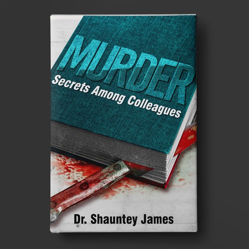 Cover for a classic murder mystery where secrets and lies fly among college professors Design by BeyondImagination