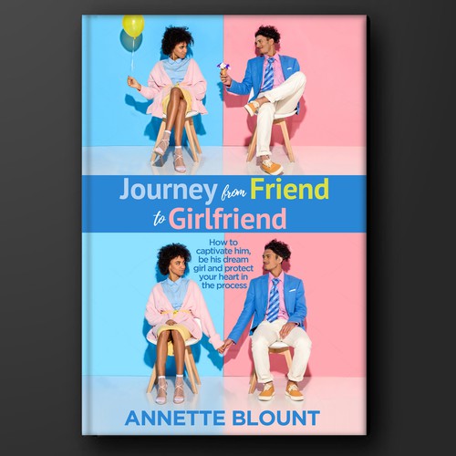 Design a book cover that is fun and playful to help single women experience love beyond friendship Design by arté digital graphics