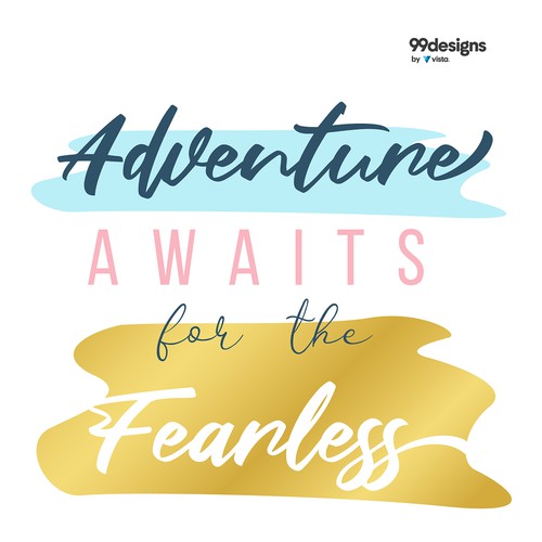 Typographic illustration to inspire and empower women Design by fonhea