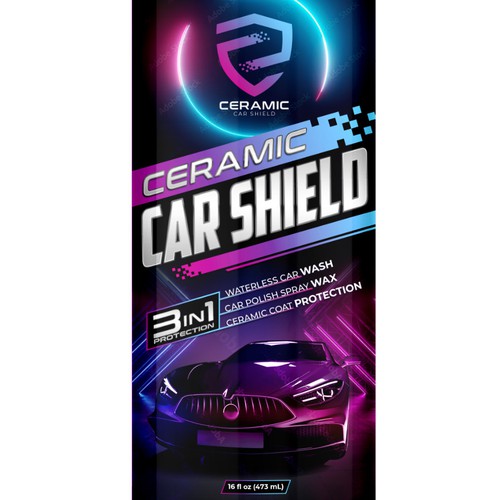 Ceramic Car Shield needs a design for its Wash, Wax, and Protect. Design réalisé par Wilson8a