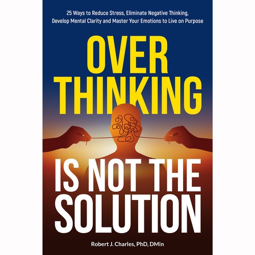 Text Based cover with bold and big Title for Overthinking Is Not the Solution Design by Aaniyah.ahmed