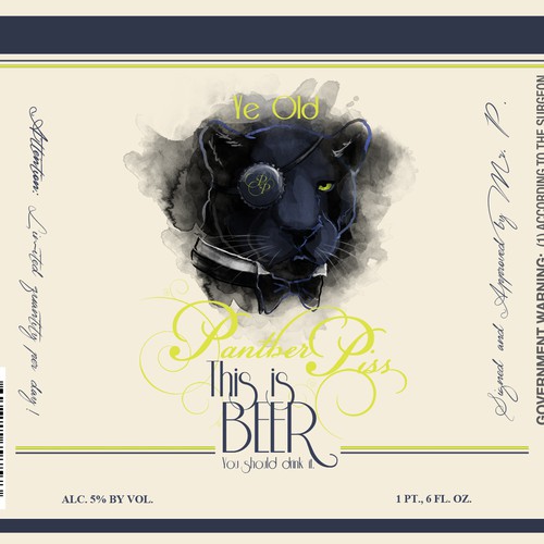 "Panther Piss" BEER Label - GuaranteedWinner - Blind, not private.   Get Pissed!   Design by Suxzero