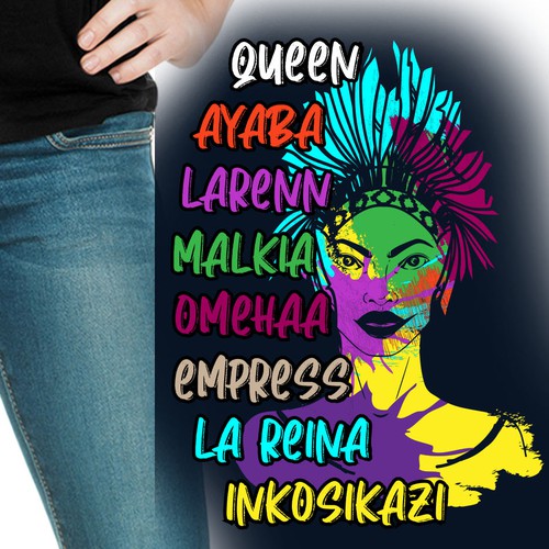 African Diaspora "QUEEN" Dialect T-Shirt Design Design by ⭐ilLuXioNist⭐